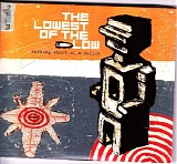 The Lowest Of The Low - Nothing Short Of A Bullet