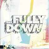 The Fully Down - Don't Get Lost In A Movement