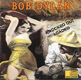Bob Dylan - Knocked Out Loaded