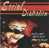 Social Distortion - White Light, White Heat, White Trash