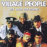 Village People - Sex Over The Phone