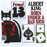 Albert King - Born Under A Bad Sign