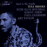 Tina Brooks - Back To The Tracks