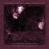 Atomine Elektrine - Space Is An Illusion - Live In Vilnius