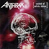 Anthrax - Sound Of White Noise (Limited Edition)