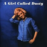 Dusty Springfield - A Girl Called Dusty