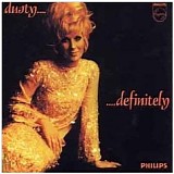 Dusty Springfield - Dusty... Definitely