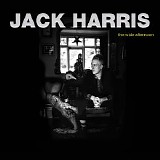 Jack Harris - The Wide Afternoon