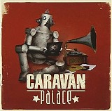 Caravan Palace - Caravan Palace [FLAC] [2008]