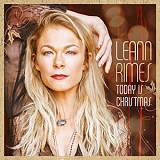 LeAnn Rimes - Today Is Christmas