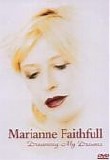 Marianne Faithfull - Dreaming My Dreams