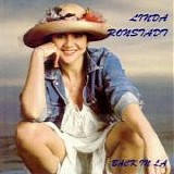 Linda Ronstadt - Back In L.A.