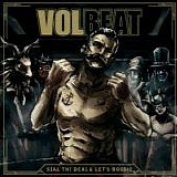 Volbeat - Seal The Deal & Let's Boogie (Limited Deluxe Edition)