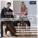 Julia Fischer / Daniel Müller-Schott - Duo Sessions