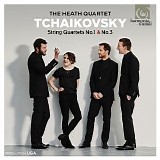 Heath Quartet - Tchaikovsky: String Quartets Nos. 1 & 3