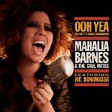 Mahalia Barnes & The Soul Mates featuring Joe Bonamassa - Ooh Yea  The Betty Davis Songbook