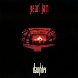 Pearl Jam - Daughter