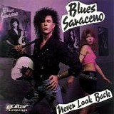 Blues Saraceno - Never Look Back