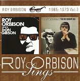 Roy Orbison - Roy Orbison Sings 1965 - 1973 vol. 3: Roy Orbison Sings Don Gibson + Hank Williams The Roy Orbison Way