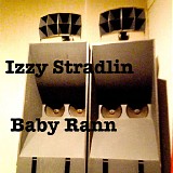 Izzy Stradlin - Baby Rann / Upside (itunes single)