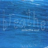 Collective Soul - Breathe