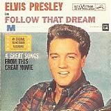 Elvis Presley - Follow That Dream