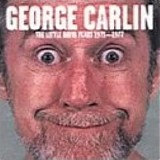 George Carlin - Little David Years 1971-1977