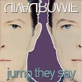 David Bowie - Jump They Say