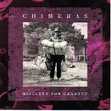 Pistoleros - Chimeras: Mistaken for Granted