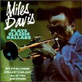 Miles Davis - Plays Classic Ballads
