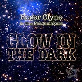 Roger Clyne & The Peacemakers - Glow in the Dark