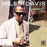 Miles Davis - At Newport 1958