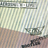 Aerosmith - Live Bootleg