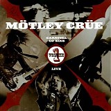 Motley Crue - Carnival of Sins: Live Volume 1
