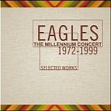 Eagles - The Millennium Concert