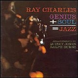 Ray Charles - Genius + Soul = Jazz