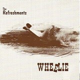 Refreshments, The - Wheelie