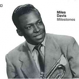 Miles Davis - Milestones