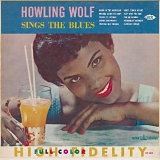 Howlin' Wolf - Sings the Blues [from Three Classic Albums Plus]