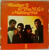 Booker T. & The MG's - Melting Pot