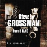 Steve Grossman feat.Harold Land - I'm Confessin'