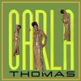 Carla Thomas - Carla