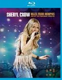 Sheryl Crow - Miles From Memphis (Live At The Pantages Theatre)