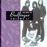 Badfinger - The Best Of Badfinger Vol. II
