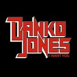 Danko Jones - I Want You