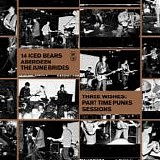 SOLD - Various Artists - Three Wishes: Part Time Punks Sessions