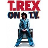 T. Rex - T.Rex on T.V.