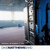 Dave Matthews Band - DMB Live Trax Vol. 1: Centrum Centre, Worcester, MA December 8, 1998