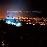 Dave Matthews Band - The Central Park Concert