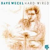 Dave Weckl - Hard-Wired